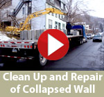 Clean Up  and Repair of Collapsed Wall